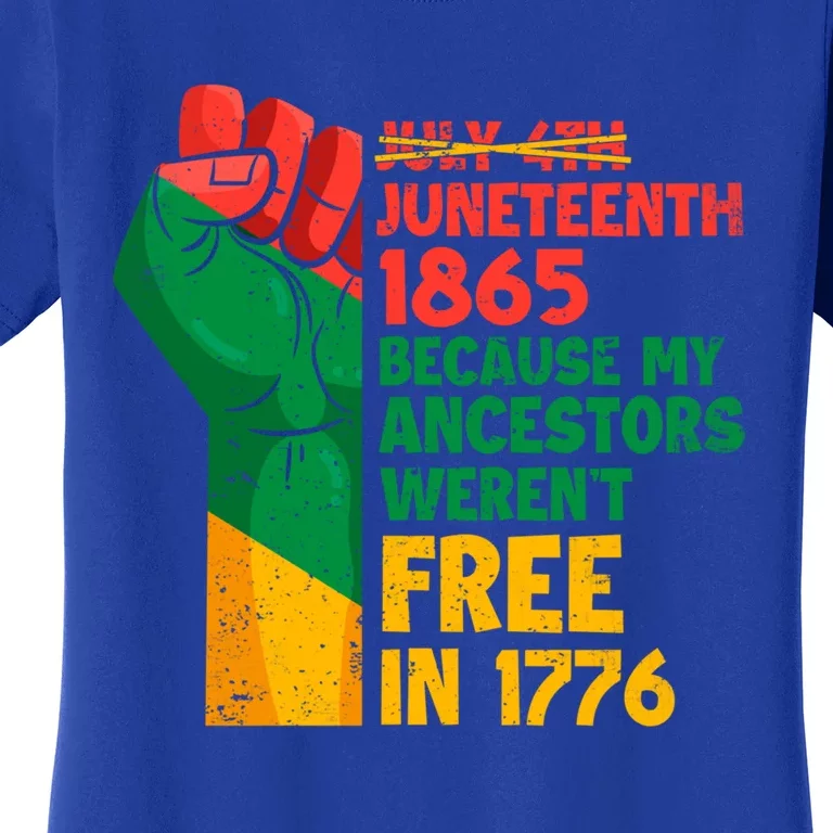 July 4th Juneteenth 1865 Funny Juneteenth Freedom Day Gift Women's T-Shirt