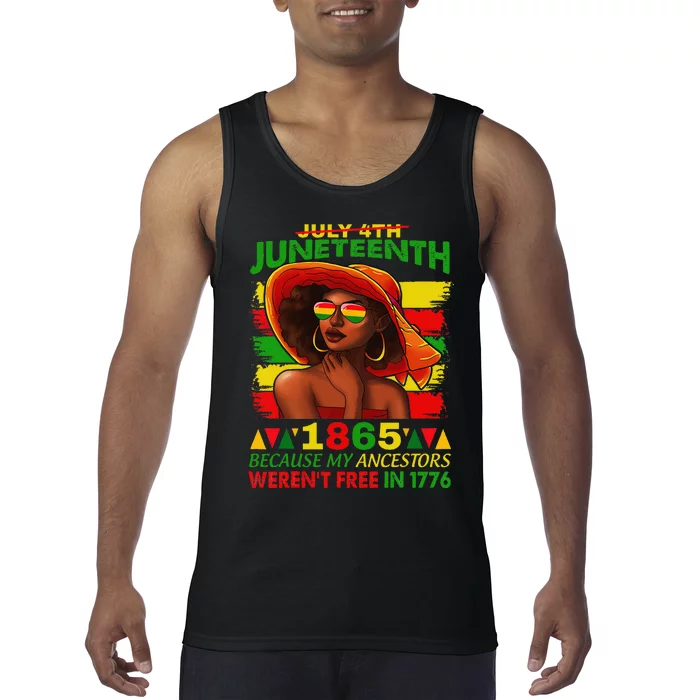 July 4th Juneteenth 1865 Because My Ancestors Afro Wo Tank Top