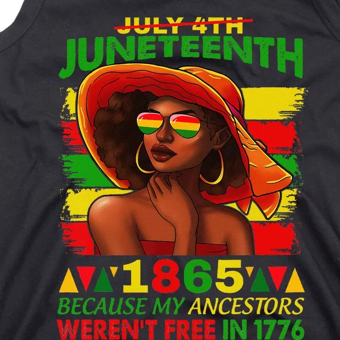 July 4th Juneteenth 1865 Because My Ancestors Afro Wo Tank Top