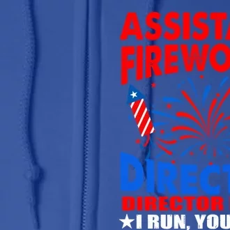 July 4th Usa Independence Day Assistant Fireworks Director Gift Full Zip Hoodie