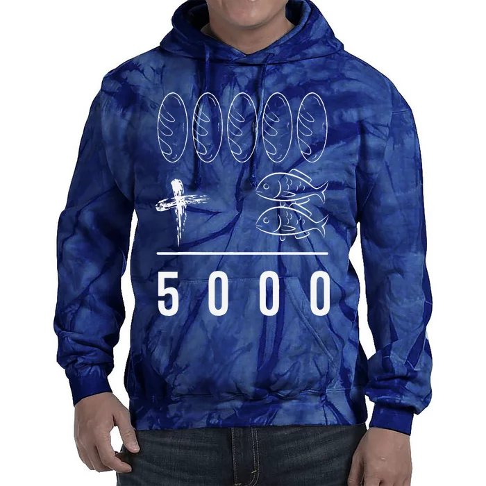 Jesus 5 Breads 2 Fishes 5000 Chosen Against Tie Dye Hoodie