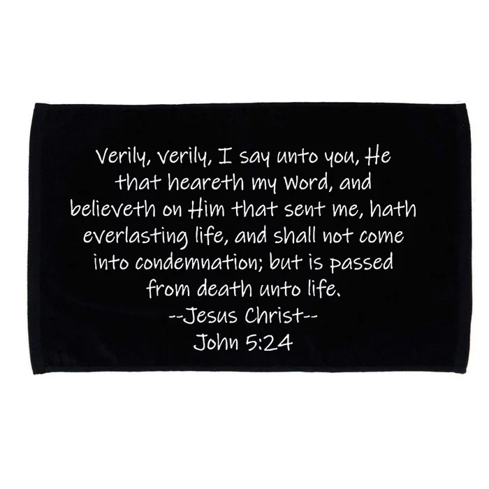 John 524 Kjv Bible Everlasting Life Microfiber Hand Towel