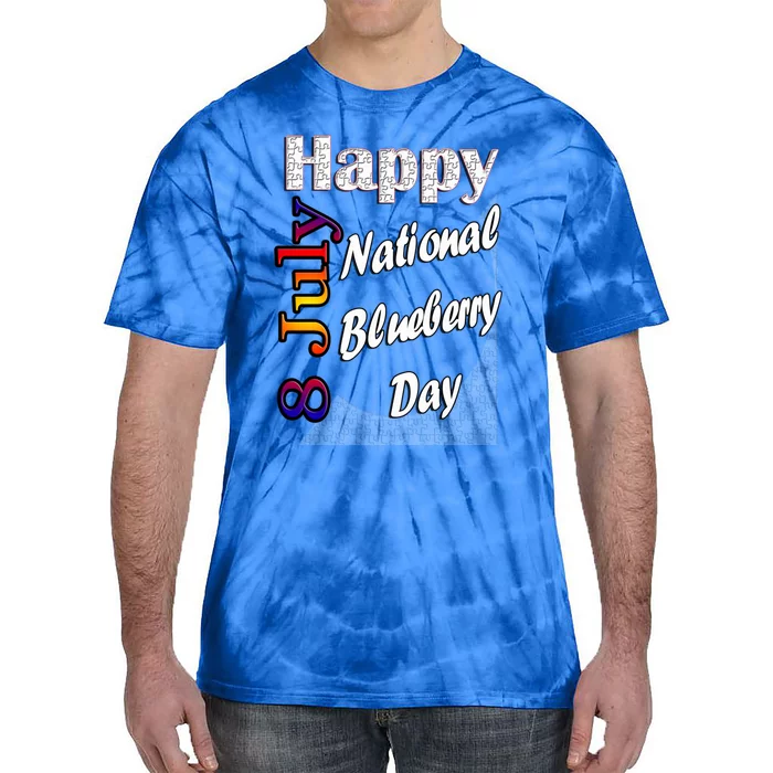 July 8th National Blueberry Day T Fun Idea Gift Tie-Dye T-Shirt