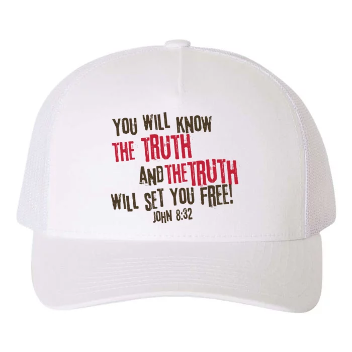 John 8:32 The Truth Will Set You Free Yupoong Adult 5-Panel Trucker Hat