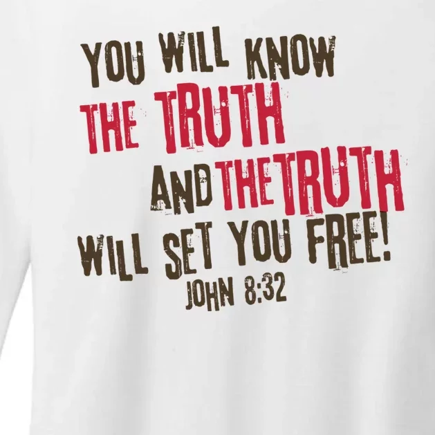 John 8:32 The Truth Will Set You Free Womens CVC Long Sleeve Shirt