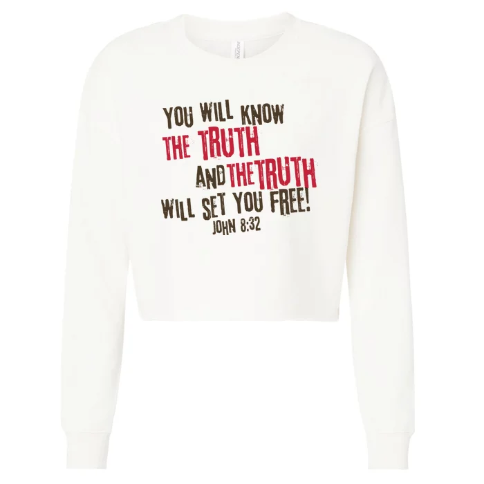 John 8:32 The Truth Will Set You Free Cropped Pullover Crew