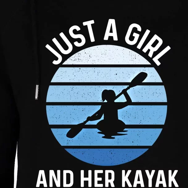 Just A And Her Kayak Lover River Kayaking Gear Gift Womens Funnel Neck Pullover Hood