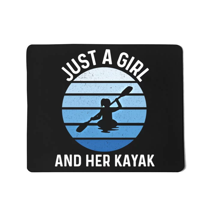 Just A And Her Kayak Lover River Kayaking Gear Gift Mousepad