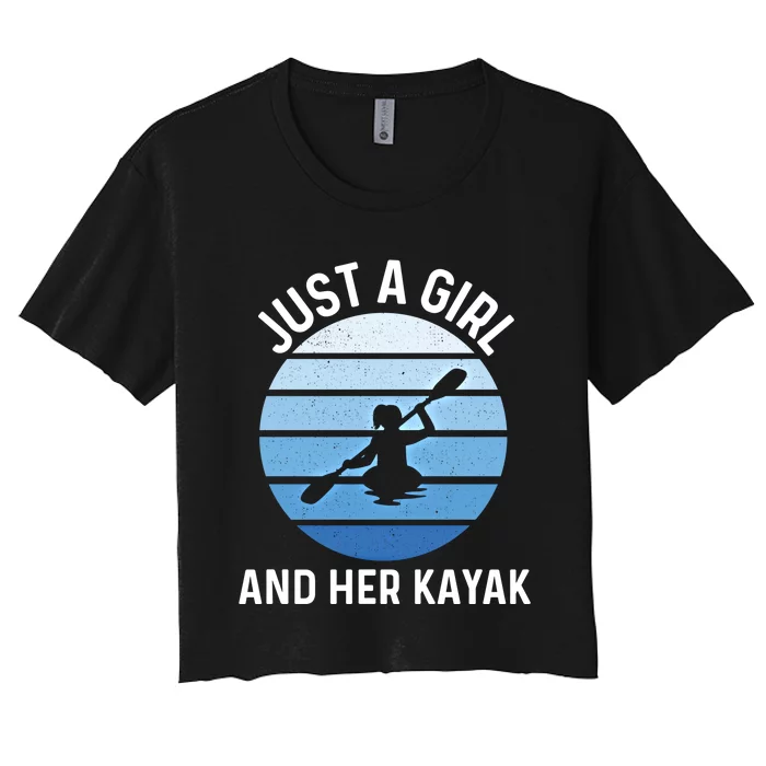 Just A And Her Kayak Lover River Kayaking Gear Gift Women's Crop Top Tee