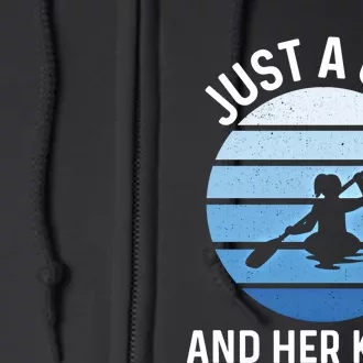 Just A And Her Kayak Lover River Kayaking Gear Gift Full Zip Hoodie