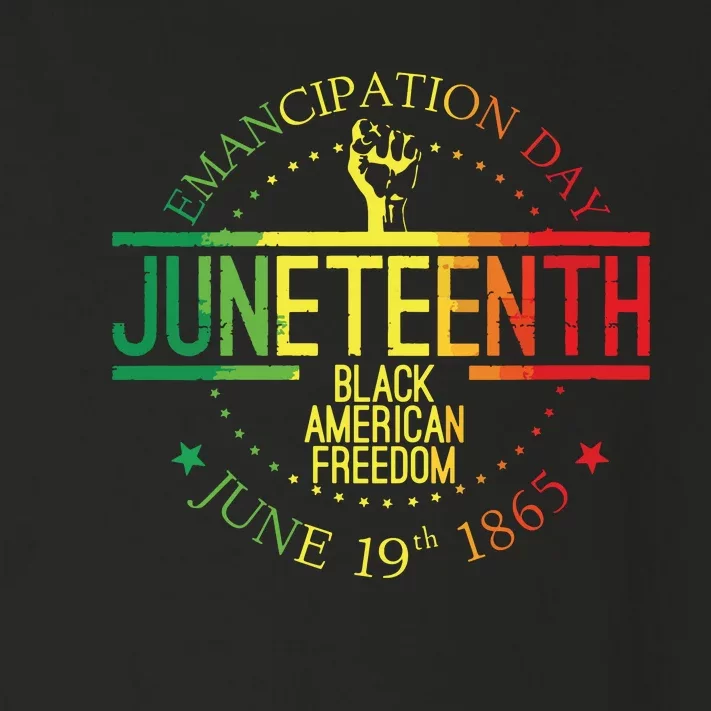 Juneteenth African American Freedom Black History June 19 Toddler Long Sleeve Shirt