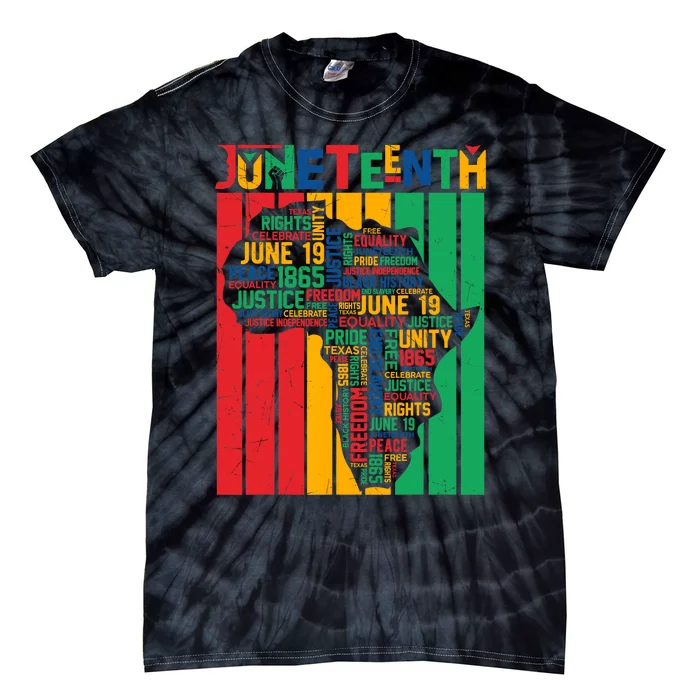 Juneteenth African American Freedom Black History June 19 Tie-Dye T-Shirt