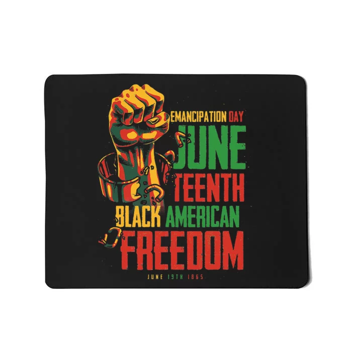 Juneteenth African American Freedom Black  Juneteenth Mousepad