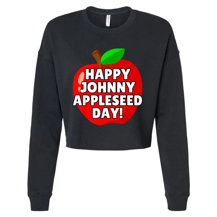 Johnny Appleseed Apple Day Sept 26 Orchard Nursery Cropped Pullover Crew