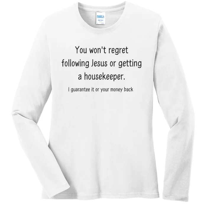 Jesus And A Housekeeper Ladies Long Sleeve Shirt