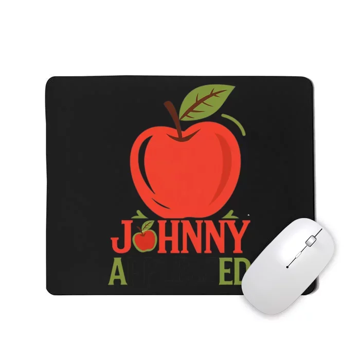 Johnny Appleseed Apple Day Sept 26 Orchard Nursery Mousepad