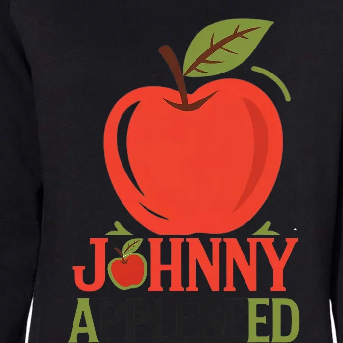 Johnny Appleseed Apple Day Sept 26 Orchard Nursery Womens California Wash Sweatshirt