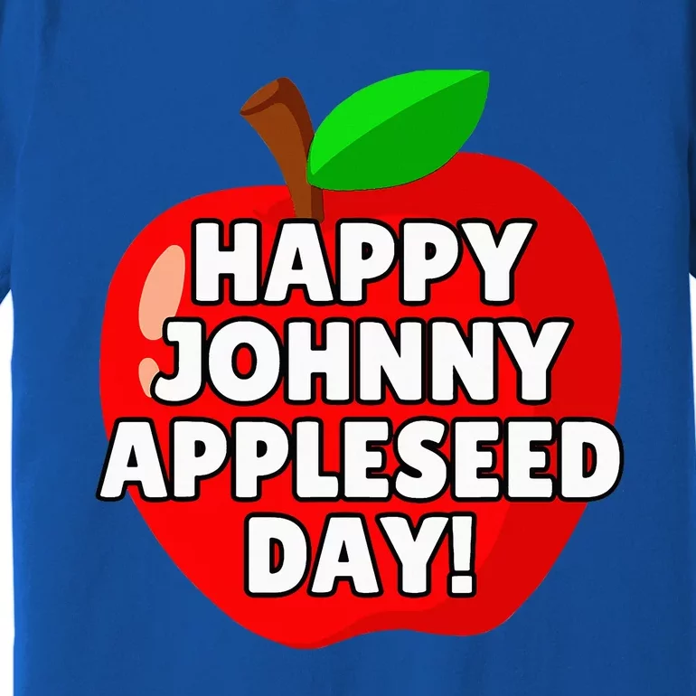 Johnny Appleseed Apple Day Premium T-Shirt