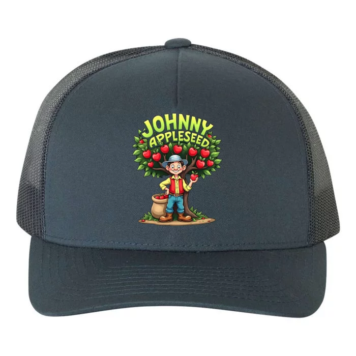 Johnny Appleseed Apple Day Sept 26 Celebrate Legends Apple Yupoong Adult 5-Panel Trucker Hat