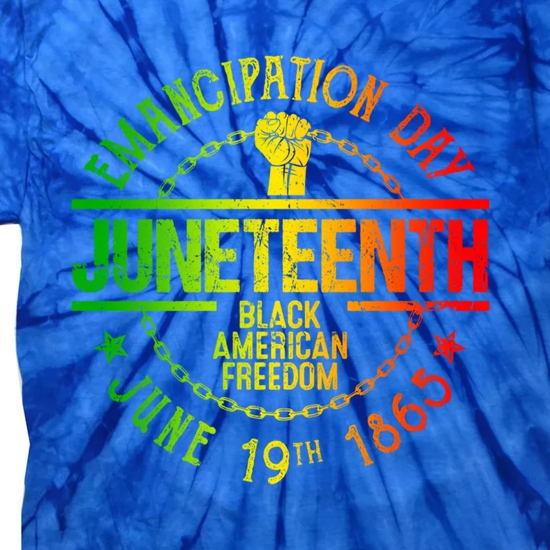 Juneteenth African American Freedom Black History June 19 Funny Gift Tie-Dye T-Shirt