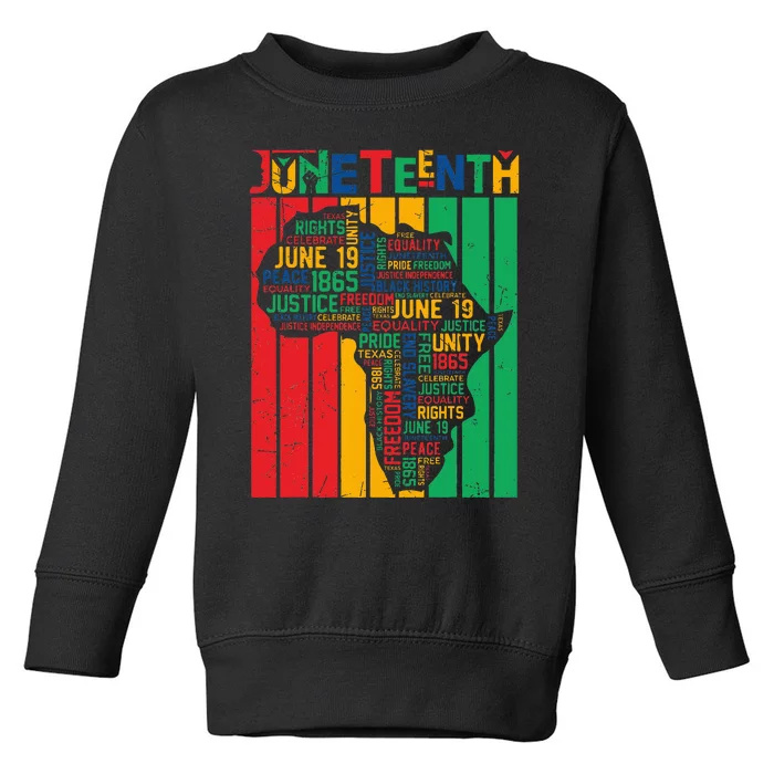 Juneteenth African American Freedom Black History June 19 Toddler Sweatshirt