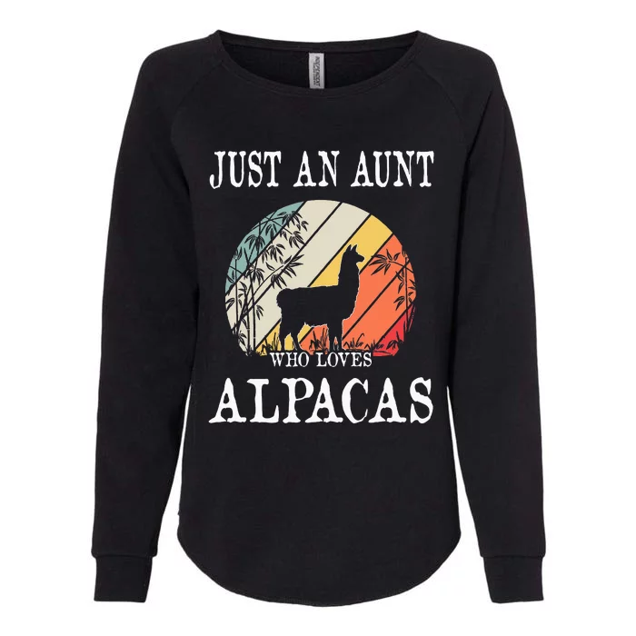 Just An Aunt Who Loves Alpacas Womens California Wash Sweatshirt