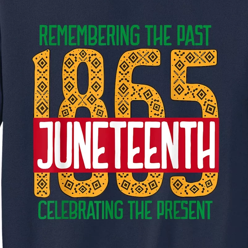 Juneteenth African American Black History 1865 Juneteenth Tall Sweatshirt