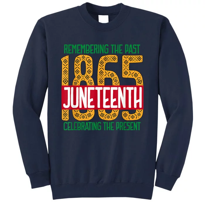 Juneteenth African American Black History 1865 Juneteenth Tall Sweatshirt