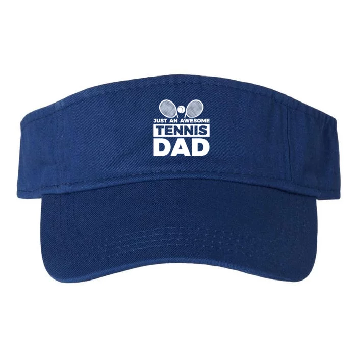 Just An Awesome Tennis Dad Fathers Day Gift Valucap Bio-Washed Visor