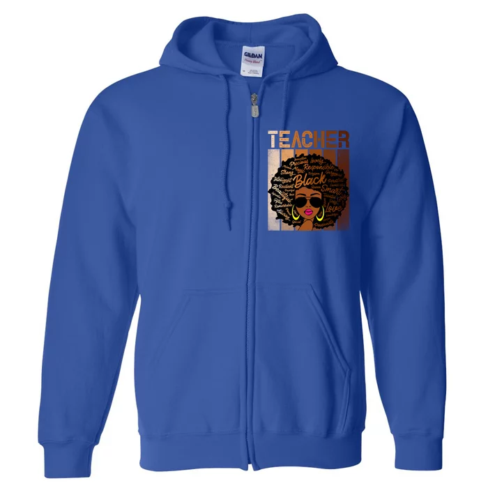 Juneteenth African American Black Smart Teacher Gift Full Zip Hoodie