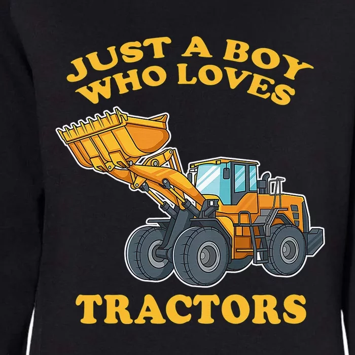 JUST A BOY WHO LOVES DUMP TRACTORS Womens California Wash Sweatshirt