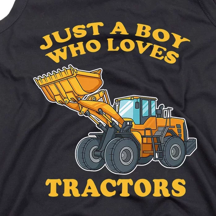 JUST A BOY WHO LOVES DUMP TRACTORS Tank Top