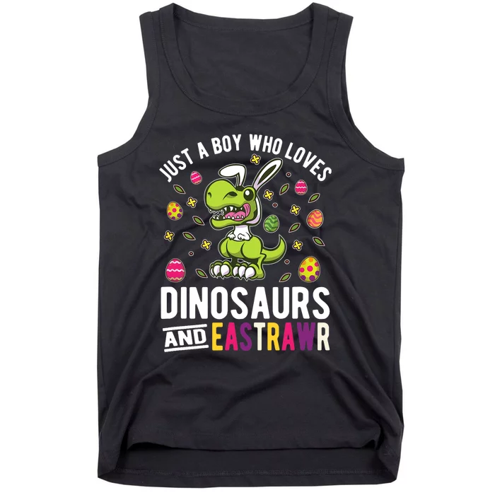 Just A Boy Who Loves Dinosaurs And Easter Tank Top