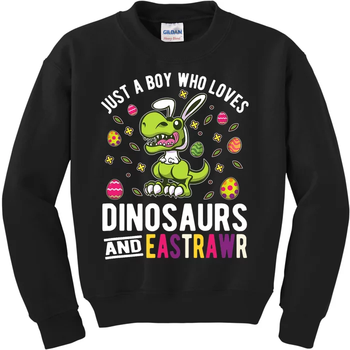 Just A Boy Who Loves Dinosaurs And Easter Kids Sweatshirt