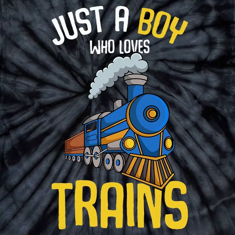 Just A Boy Who Loves Trains Locomotive Train Tie-Dye T-Shirt