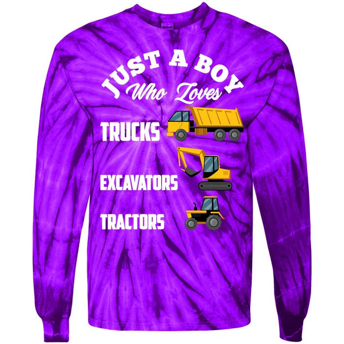 Just A Boy Who Loves Trucks Excavators Tractors Boy Tie-Dye Long Sleeve Shirt