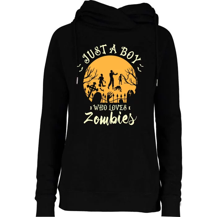 Just A Boy Who Loves Zombies Halloween Fan Funny Halloween Womens Funnel Neck Pullover Hood