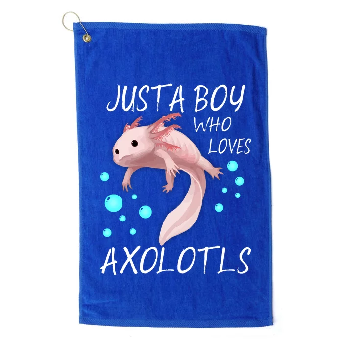 Just A Boy Who Loves Axolotls Platinum Collection Golf Towel