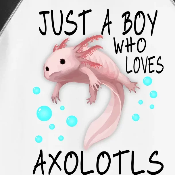 Just A Boy Who Loves Axolotls Toddler Fine Jersey T-Shirt