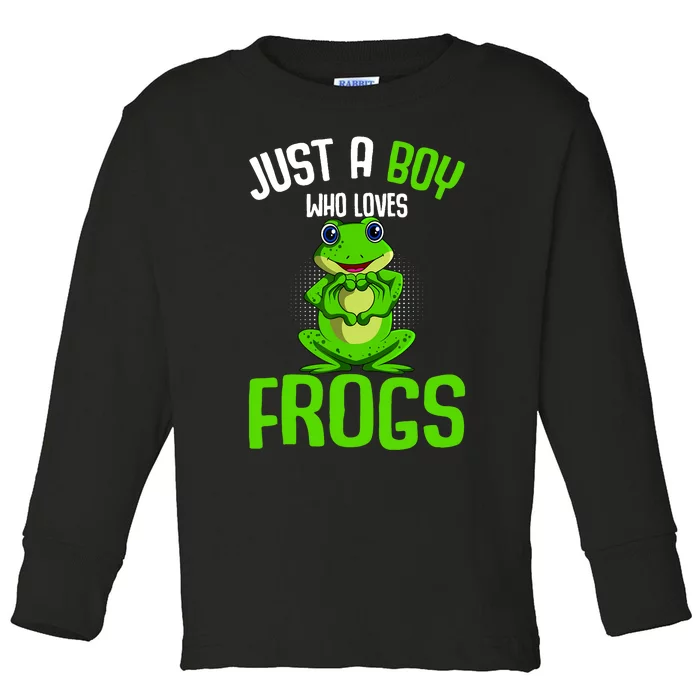 Just A Boy Who Loves Frogs Boy Frog Toddler Long Sleeve Shirt