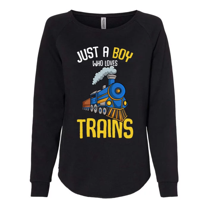 Just A Boy Who Loves Trains Locomotive Train Womens California Wash Sweatshirt