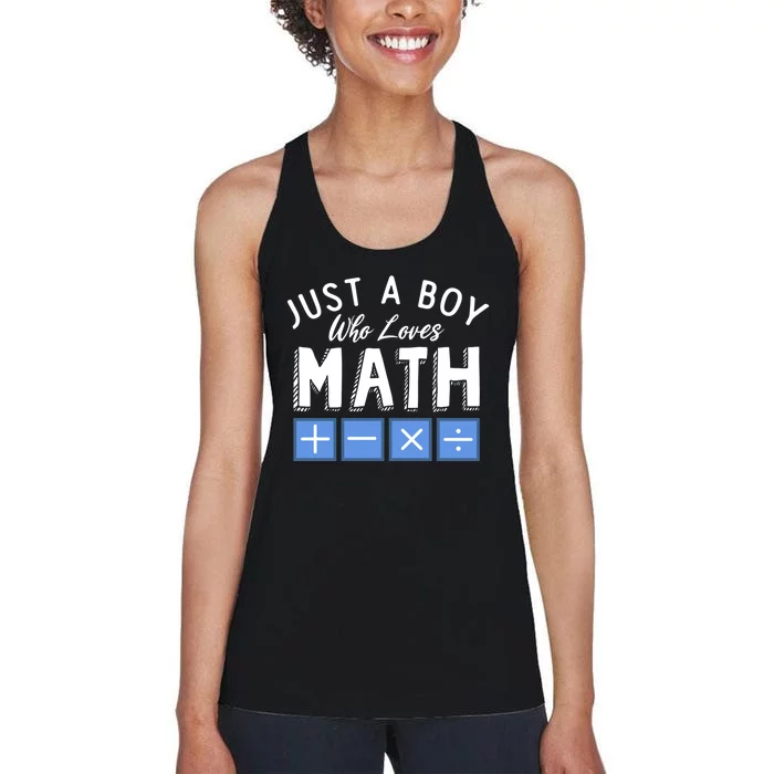 Just A Boy Who Loves Math Algebra Funny Mathematics Women's Racerback Tank