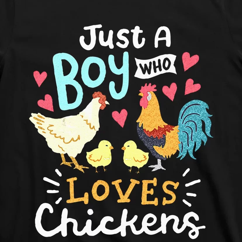 Just A Boy Who Loves Chickens Farm Chicken T-Shirt