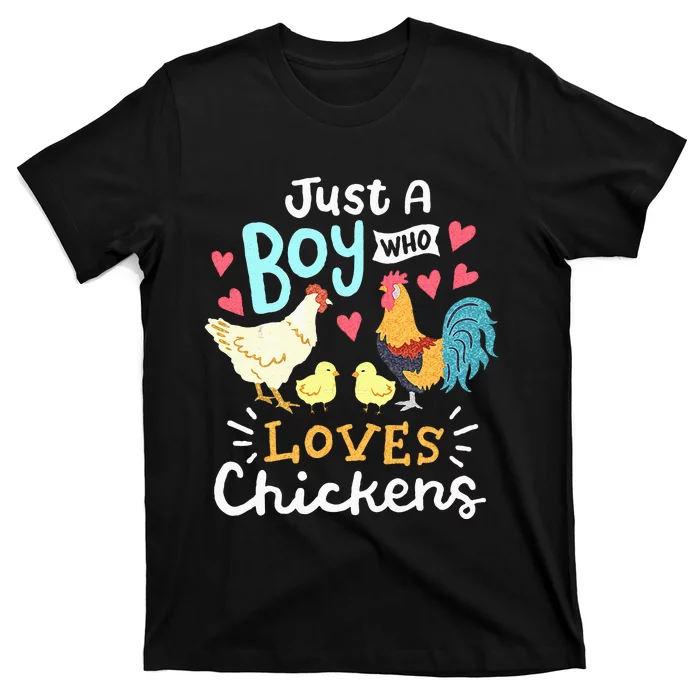 Just A Boy Who Loves Chickens Farm Chicken T-Shirt