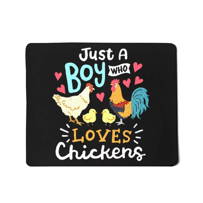 Just A Boy Who Loves Chickens Farm Chicken Mousepad