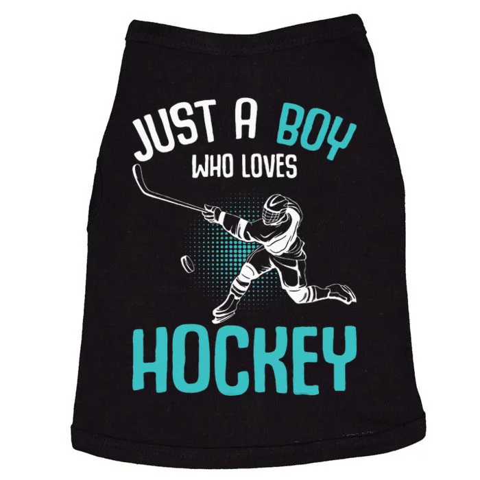 Just A Boy Who Loves Hockey Player Ice Hockey Doggie Tank