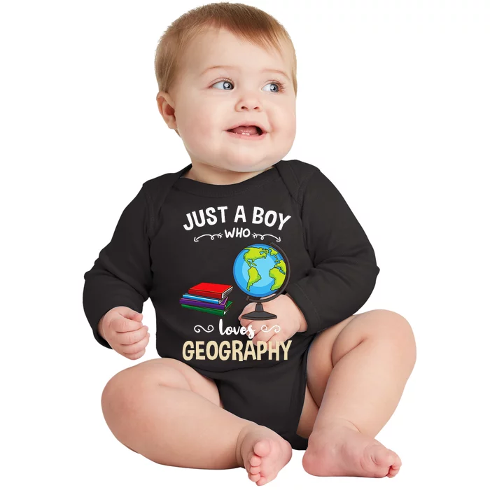 Just A Boy Who Loves Geography Baby Long Sleeve Bodysuit