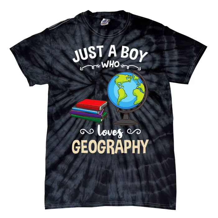 Just A Boy Who Loves Geography Tie-Dye T-Shirt