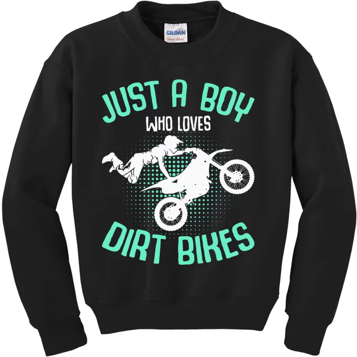 Just A Boy Who Loves Dirt Bikes Motocross Enduro Dirt Biking Kids Sweatshirt