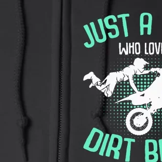 Just A Boy Who Loves Dirt Bikes Motocross Enduro Dirt Biking Full Zip Hoodie